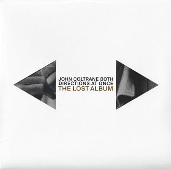Both Directions At Once: The Lost Album - Coltrane, John