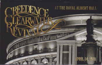 At The Royal Albert Hall - Creedence Clearwater Revival