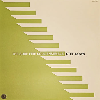 Step Down - Sure Fire Soul Ensemble