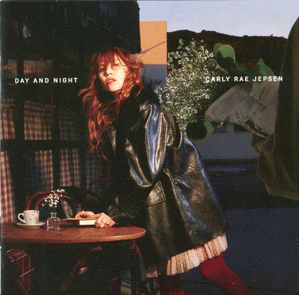 Day and Night - Carly Rae Jepsen [CD]