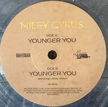 Younger You (From the Hannah Montana 20th Anniversary Special) - Miley Cyrus (feat. Lainey Wilson) [7"]
