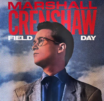 Field Day - Marshall Crenshaw