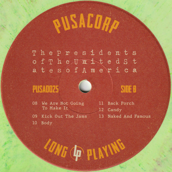 The Presidents Of The United States Of America - The Presidents Of The United States Of America