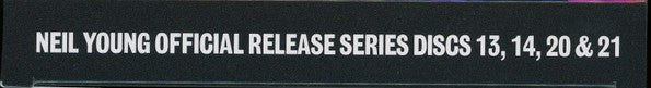 Official Release Series Discs 13, 14, 20 & 21 - Young, Neil