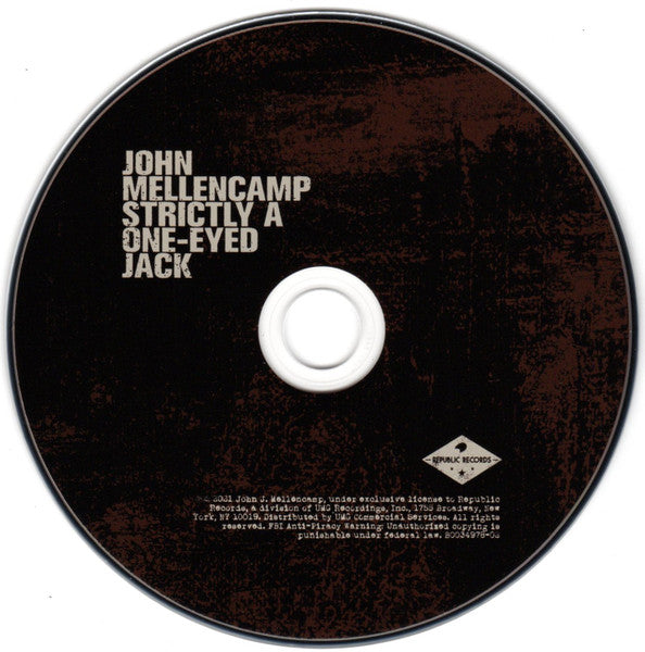 Strictly A One-Eyed Jack - Mellencamp, John