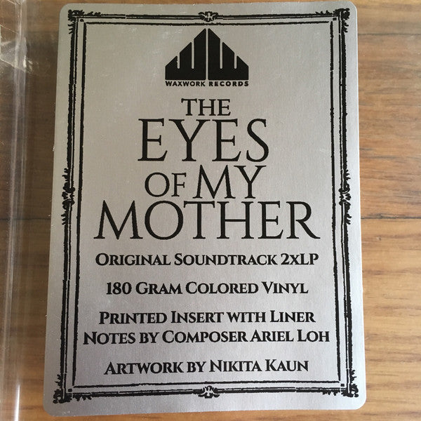 The Eyes Of My Mother - Loh, Ariel