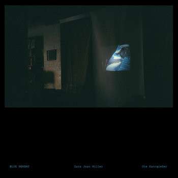 Blue Monday - Miller, Zara Joan