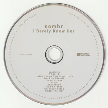 I Barely Know Her - Sombr
