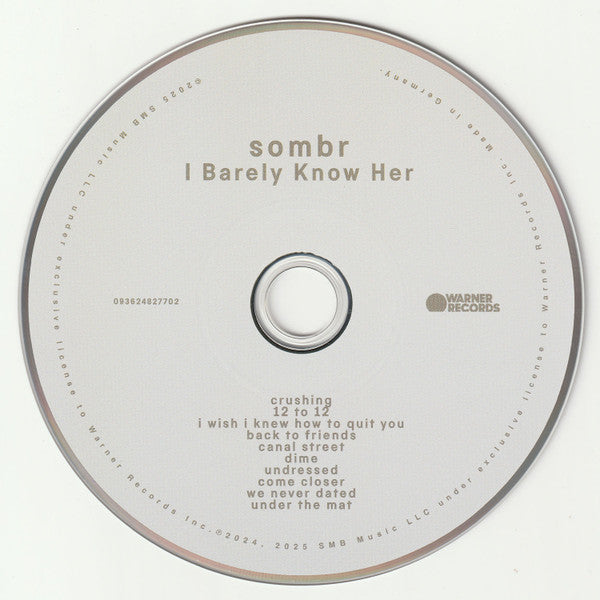 I Barely Know Her - Sombr