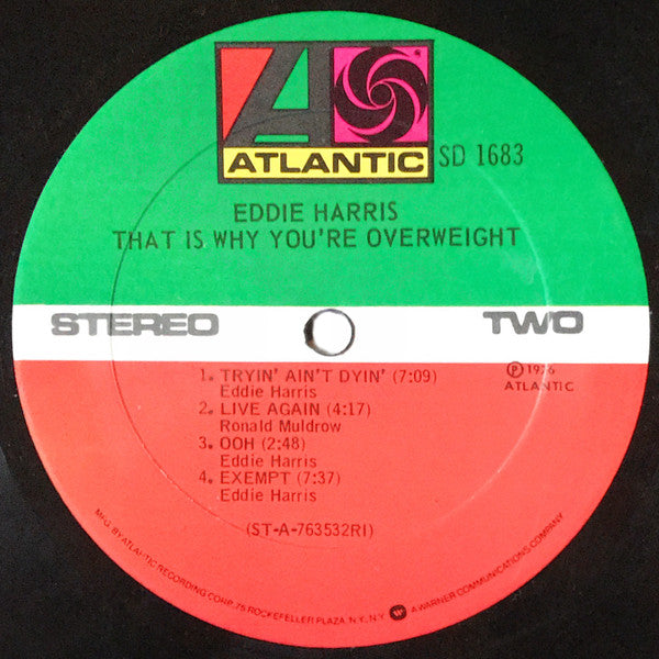 That Is Why You'Re Overweight - Harris, Eddie