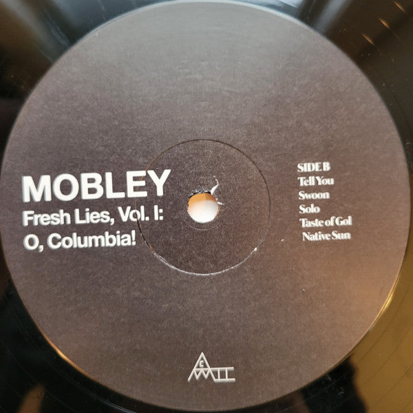 Fresh Lies, Vol. I: O, Columbia! - Mobley