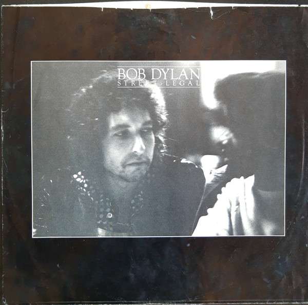 Street Legal - Dylan, Bob