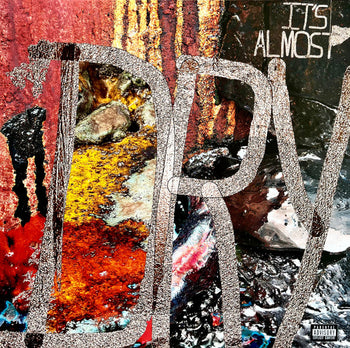 It's Almost Dry - Pusha T