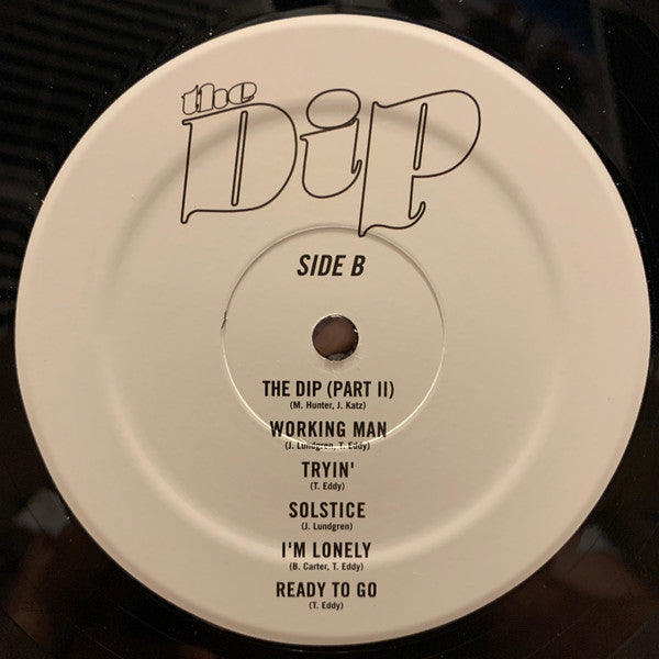 The Dip - Dip, The