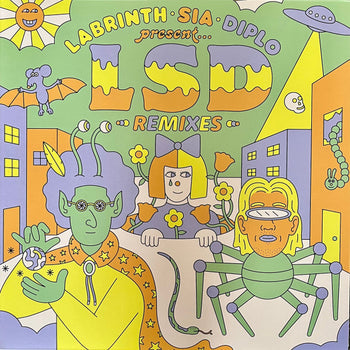 Labrinth, Sia & Diplo presents... LSD (The Remixes - LSD (Labrinth, Sia and Diplo)