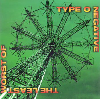 The Least Worst Of - Type O Negative