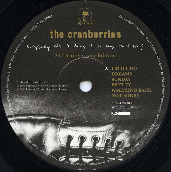 Everybody Else Is Doing It So Why Can'T We? - Cranberries, The