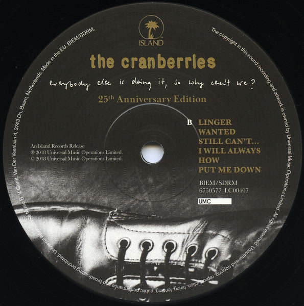 Everybody Else Is Doing It So Why Can'T We? - Cranberries, The