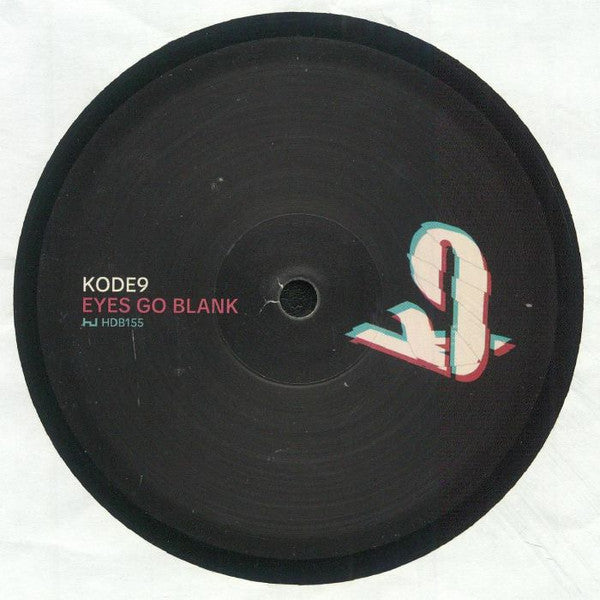 Phoneglow / Eyes Go Blank - Burial / Kode9