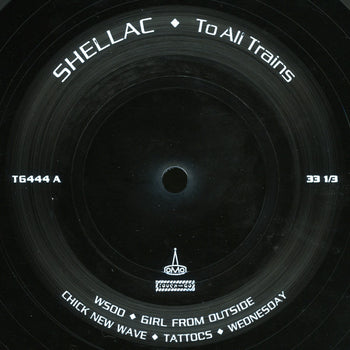 To All Trains - Shellac