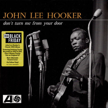 Don't Turn Me From Your Door - Hooker, John Lee