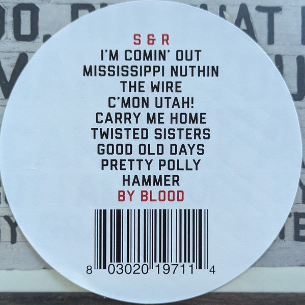 By Blood - Shovels And Rope