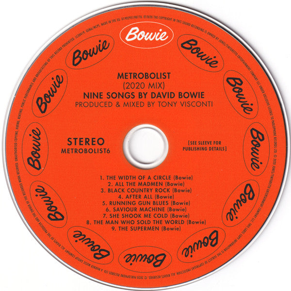 Metrobolist (Aka The Man Who Sold The World) - Bowie, David