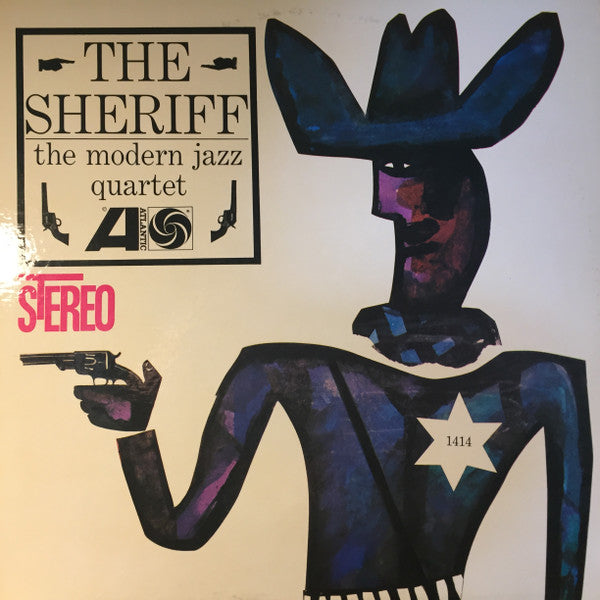 The Sheriff - Modern Jazz Quartet