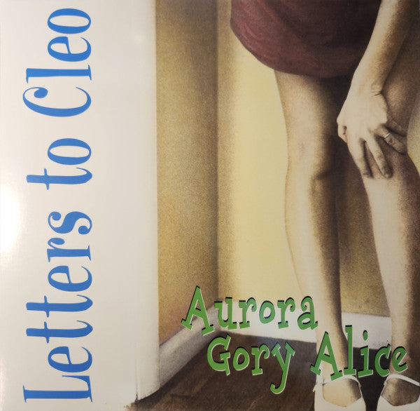 Aurora Gory Alice - Letters to Cleo