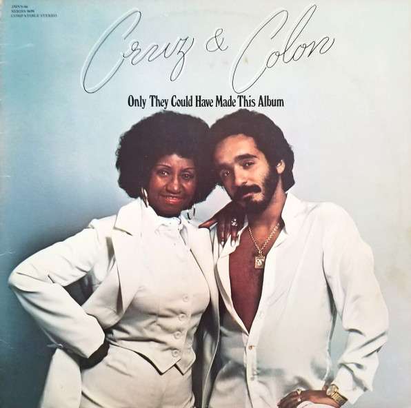 Only They Could Have Made This Album - Cruz, Celia