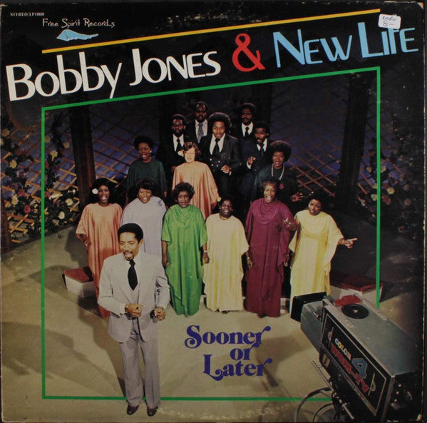 Sooner Or Later - Jones, Bobby And New Life