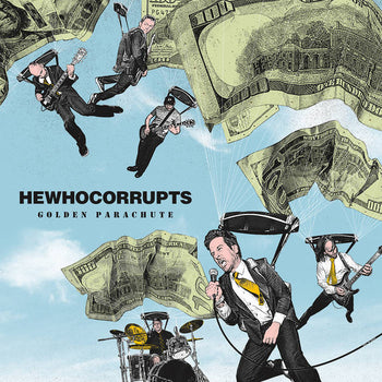 Golden Parachute - Hewhocorrupts
