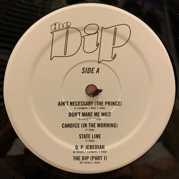 The Dip - Dip, The