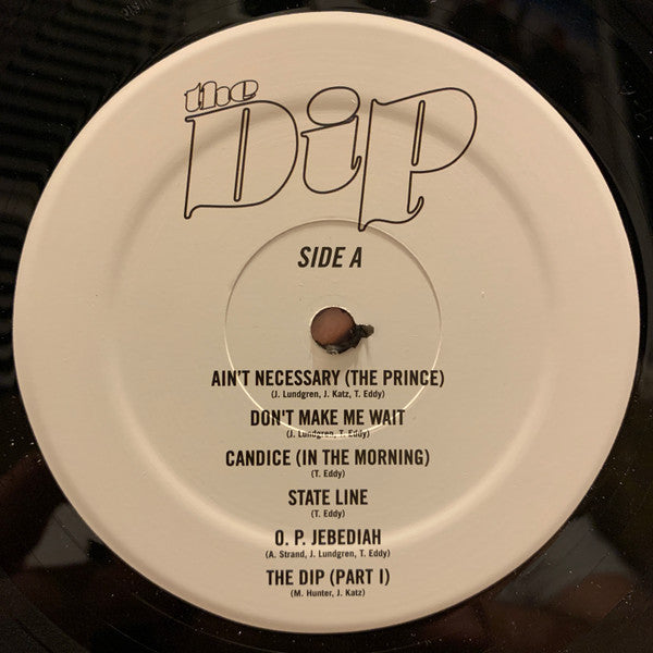 The Dip - Dip, The