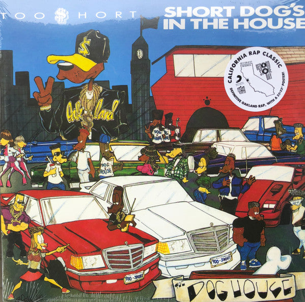 Short Dog's In The House - Too Short