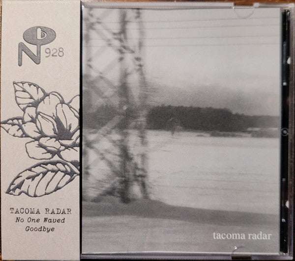 No One Waved Goodbye - Tacoma Radar