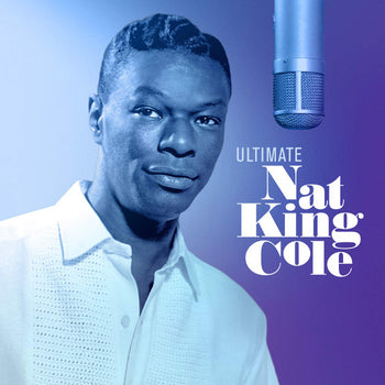Ultimate Nat King Cole - Cole, Nat King