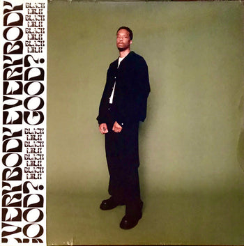 Everybody Good? - Black Milk