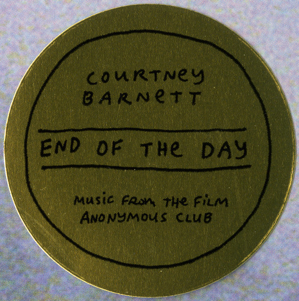 End Of The Day (Music From The Film Anonymous Club - Barnett, Courtney