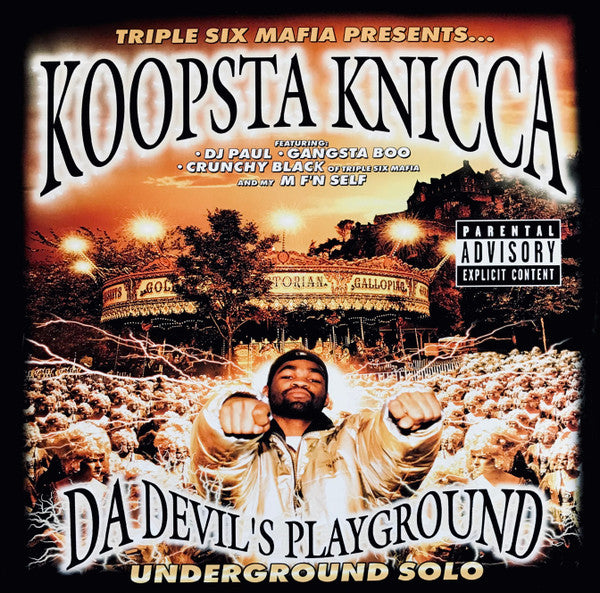 Da Devil's Playground - Koopsta Knicca