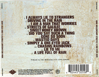 Strictly A One-Eyed Jack - Mellencamp, John