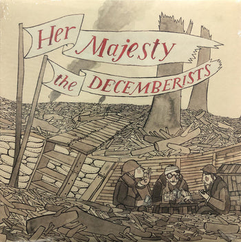 Her Majesty The Decemberists - Decemberists