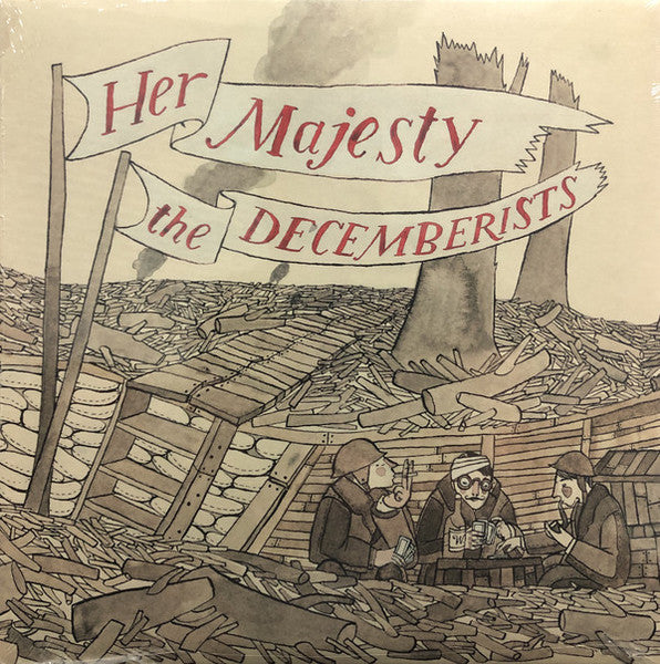 Her Majesty The Decemberists - Decemberists