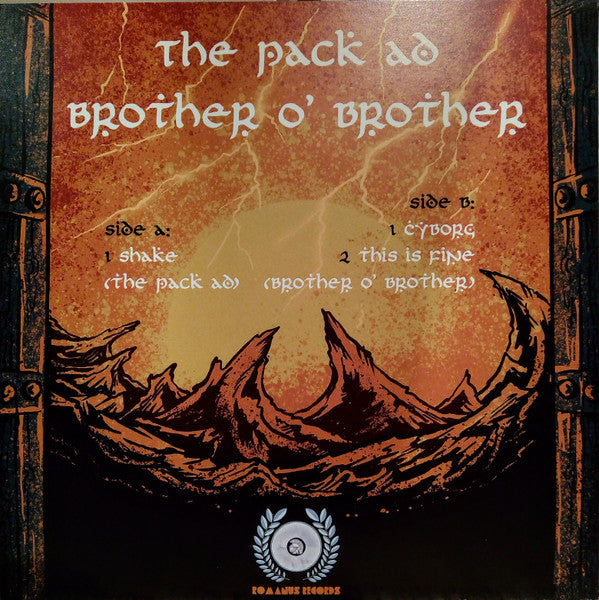 The Pack A.D. / Brother O'Brother - The Pack A.D. / Brother O'Brother