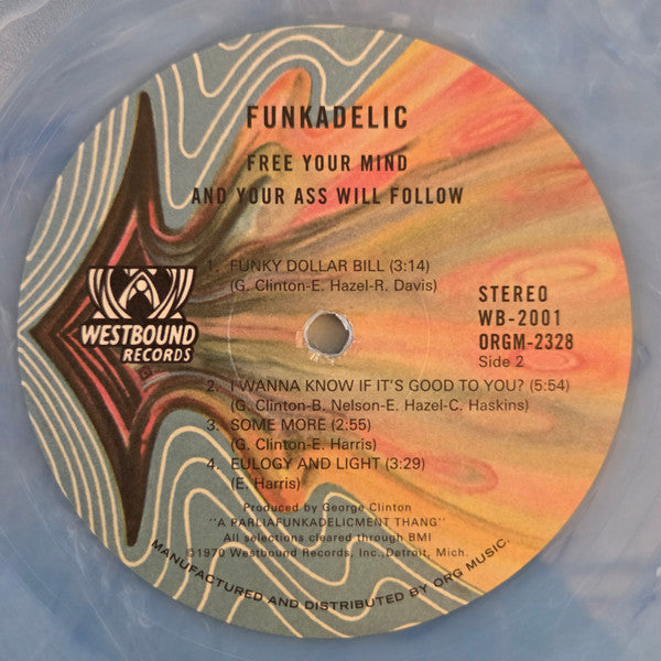 Free Your Mind and Your Ass Will Follow - Funkadelic