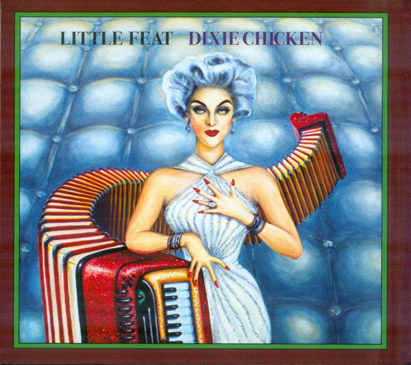Dixie Chicken (Deluxe Edition) - Little Feat