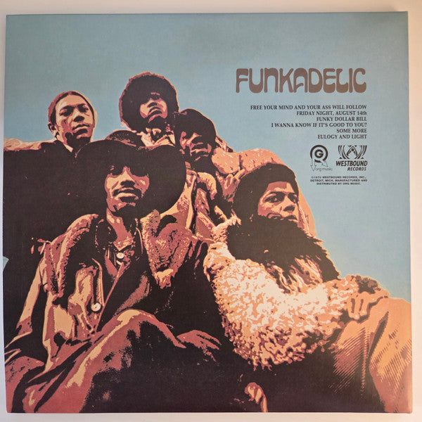 Free Your Mind and Your Ass Will Follow - Funkadelic