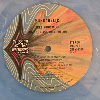 Free Your Mind and Your Ass Will Follow - Funkadelic