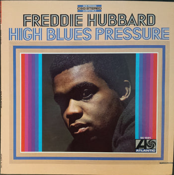 High Blues Pressure - Hubbard, Freddie