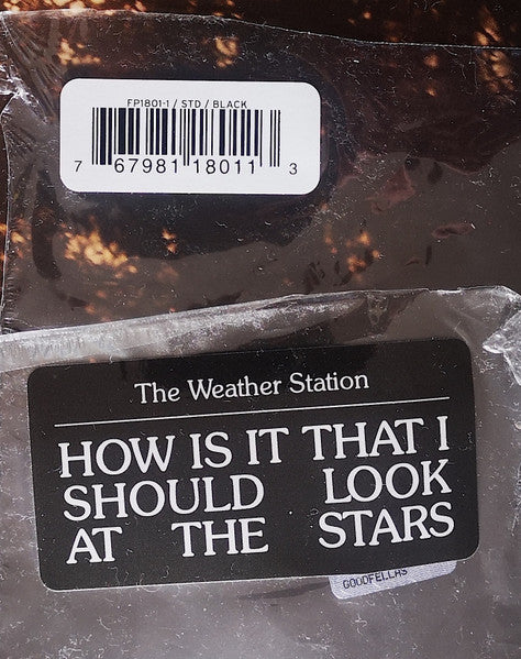 How Is It That I Should Look At The Stars - Weather Station
